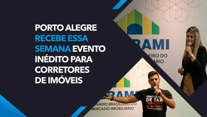 Porto Alegre recebe essa semana evento inédito para corretores de imóveis